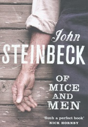 Of Mice and Men (John Steinbeck)