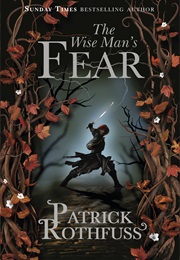 The Wise Man&#39;s Fear (Patrick Rothfuss)