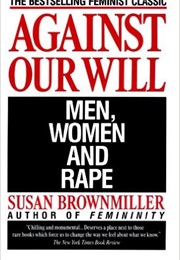Against Our Will (Brownmiller)