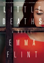 Little Deaths (Emma Flint)