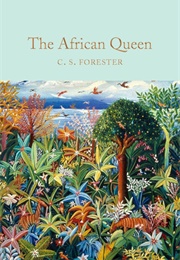 The African Queen (C. S. Forester)