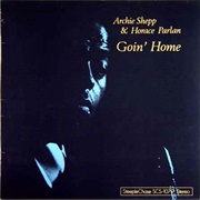 Archie Shepp and Horace Parlan - Goin&#39; Home