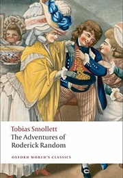 The Adventures of Roderick Random (Tobias Smollett)