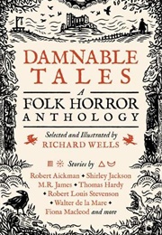 Damnable Tales (Ed. Richard Wells)
