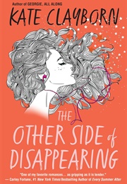 The Other Side of Disappearing (Kate Clayborn)