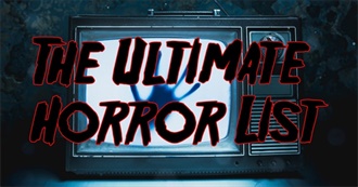 The Ultimate Horror Movie List