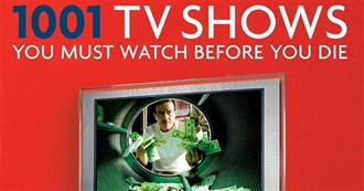 1001 TV Shows You Must Watch Before You Die (Chronology)