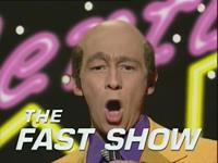 The Fast Show