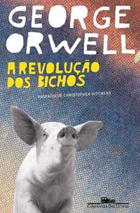 A Revolução Dos Bichos (Animal Farm)