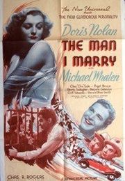 The Man I Marry (1936)