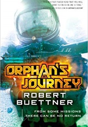 Orphan&#39;s Journey (Robert Buettner)