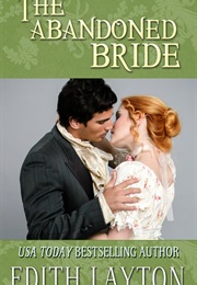 The Abandoned Bride (Edith Layton)