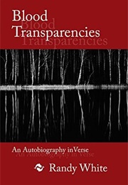 Blood Transparencies (Randy White)