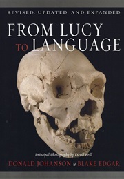 From Lucy to Language (Donald Johanson)