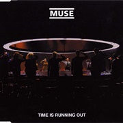 Time Is Running Out - Muse