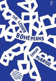 The Lesser Bohemians (Eimear McBride)