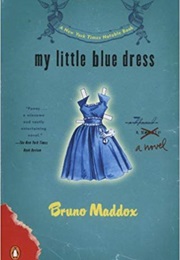 My Little Blue Dress (Bruno Maddox)