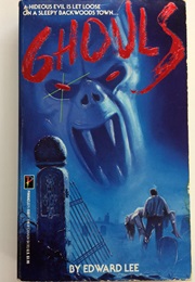 Ghouls (Edward Lee)