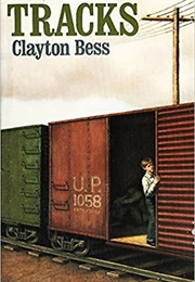 Tracks (Clayton Bess)