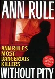 Without Pity (Ann Rule)