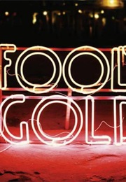 Fool&#39;s Gold (2005)