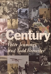 The Century (Peter Jennings and Todd Brewster)