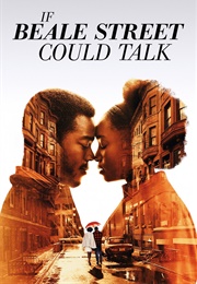 If Beale Street Could Talk (2018)