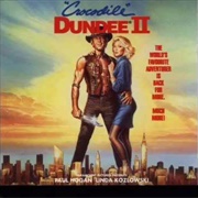 Crocodile Dundee 2 Soundtrack