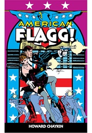 American Flagg! (Howard Chaykin)