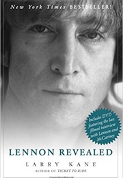 Lennon Revealed (Larry Kane)