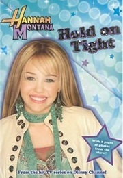 Hannah Montana: Hold on Tight (Alice Alfonsi)