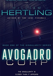 Avogadro Corp (William Hertling)