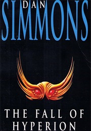 The Fall of Hyperion (Dan Simmons)
