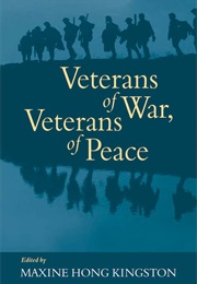 Veterans of War, Veterans of Peace (Maxine Hong Kingston)