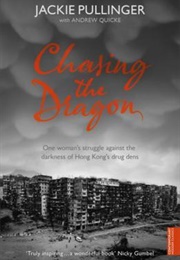 Chasing the Dragon (Jackie Pullinger, Andrew Quicke)