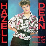 Whatever I Do, Wherever I Go (12&quot; Version) - Haxel Dean