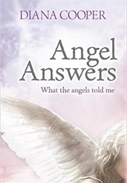 Angel Answers (Diana Cooper)