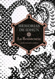 Memorias De Idhún I: La Resistencia (Laura Gallego García)