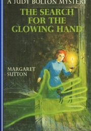 The Search for the Glowing Hand (Margaret Sutton)