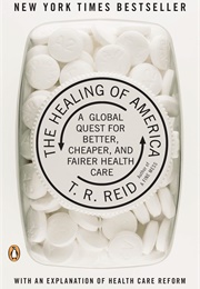 The Healing of America (T.R. Reid)