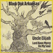 Black Oak Arkansas - Uncle Elijah