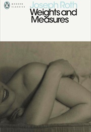 Weights and Measures (Joseph Roth)