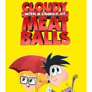 Cloudy With a Chance of Meatballs