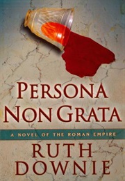 Persona Non Grata (Ruth Downie)