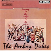 The Amboy Dukes - &quot;Journey to the Center of the Mind&quot;