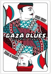 Gaza Blues (Etgar Keret)