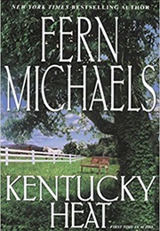 Kentucky Heat (Fern Michaels)