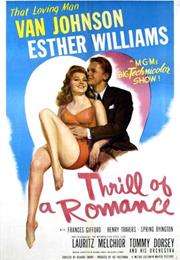 Thrill of a Romance (Richard Thorpe)