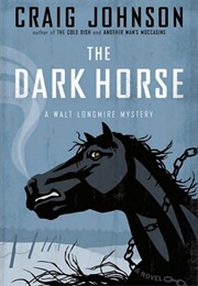 The Dark Horse (Craig Johnson)