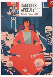 Cándido&#39;s Apocalypse (Nick Joaquin)